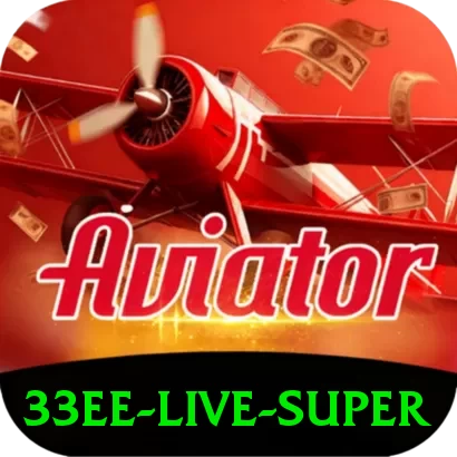 33ee Live Super - app